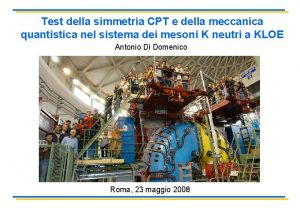 Test della simmetria CPT e della meccanica quantistica