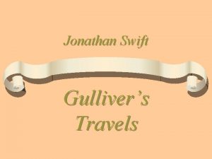 Facts about jonathan swift Facts about jonathan swift