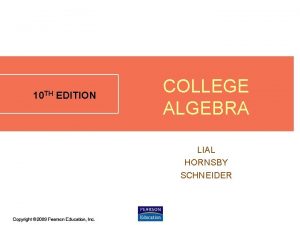 College algebra lial hornsby schneider