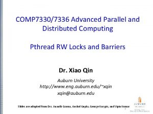 COMP 73307336 Advanced Parallel and Distributed Computing Pthread