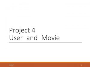 Project 4 User and Movie 2020107 1 Brief
