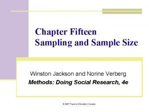 Chapter Fifteen Sampling and Sample Size Winston Jackson