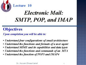 Lecture 10 Electronic Mail SMTP POP and IMAP