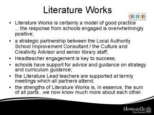 Literature Works Literature Works is certainly a model