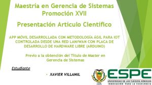 Maestra en Gerencia de Sistemas Promocin XVII Presentacin