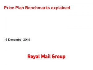 Price Plan Benchmarks explained 16 December 2019 Profile