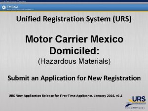 Unified Registration System URS Motor Carrier Mexico Domiciled