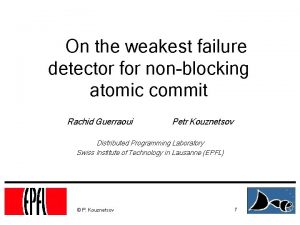 On the weakest failure detector for nonblocking atomic