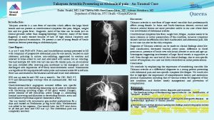 Takayasu Arteritis Presenting as Abdominal pain An Unusual