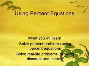 Solve percent equations