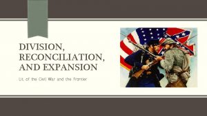 Division reconciliation and expansion