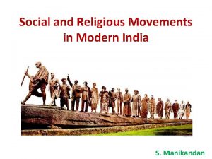 Social and Religious Movements in Modern India S