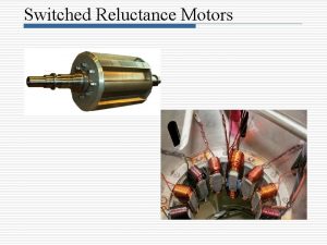 Torque speed characteristics of switched reluctance motor Torque speed characteristics of switched reluctance motor