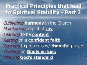 Practical Principles that lead to Spiritual Stability Part