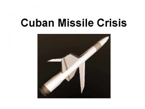 Who were the key players in the cuban missile crisis