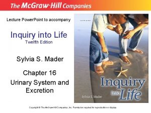 Lecture Power Point to accompany Inquiry into Life
