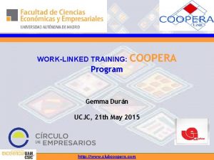 WORKLINKED TRAINING COOPERA Program Gemma Durn UCJC 21