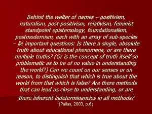 Positivism naturalism