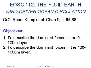 EOSC 112 THE FLUID EARTH WINDDRIVEN OCEAN CIRCULATION