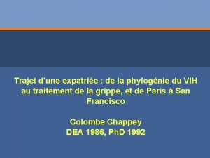 Trajet dune expatrie de la phylognie du VIH