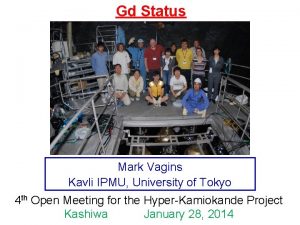 Gd Status Mark Vagins Kavli IPMU University of