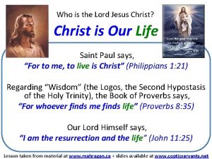 Who is the Lord Jesus Christ Christ is