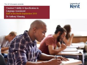 The UKs European university Construct Validity Specifications in