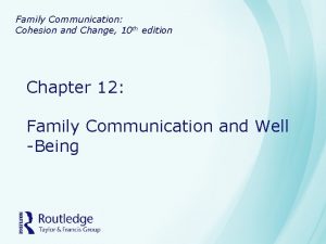 Family Communication Cohesion and Change 10 th edition