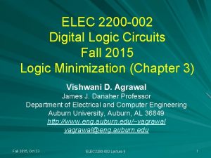 ELEC 2200 002 Digital Logic Circuits Fall 2015