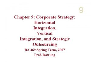 What is vertically integrated company
