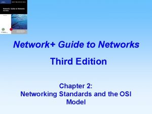 Network Guide to Networks Third Edition Chapter 2