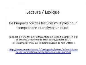 Lecture Lexique De limportance des lectures multiples pour