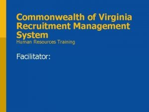 Virginia recruitment management system