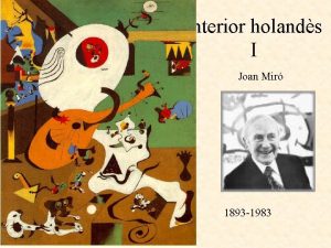 Interior holands I Joan Mir 1893 1983 1