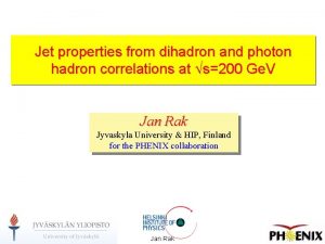 Jet properties from dihadron and photon hadron correlations