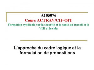 A 105076 Cours ACTRAVCIFOIT Formation syndicale sur la