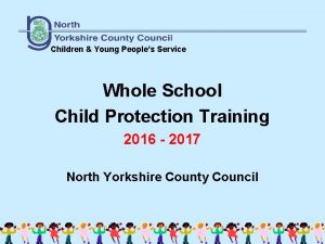 Children Young Peoples Service Whole School Child Protection