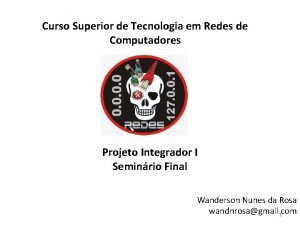 Curso Superior de Tecnologia em Redes de Computadores