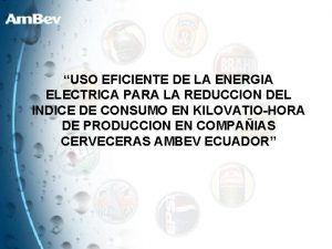 USO EFICIENTE DE LA ENERGIA ELECTRICA PARA LA