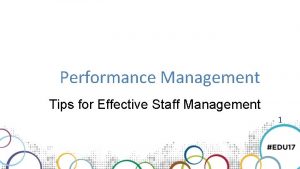 Staff management tips