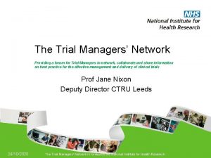 Trial managers network