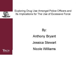 Exploring Drug Use Amongst Police Officers and Its