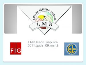 LMB biedru sapulce 2011 gada 09 mart Seminra