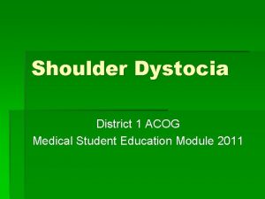 Shoulder dystocia acog
