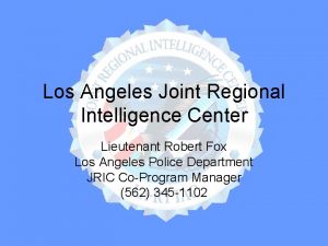 Joint regional intelligence center