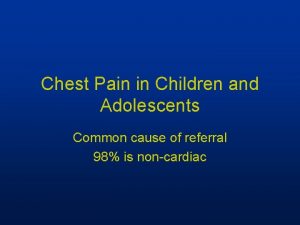 Chest pain in pediatrics