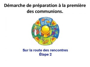 Dmarche de prparation la premire des communions Sur