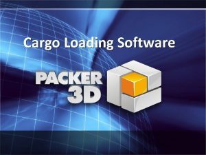Cargo loading software