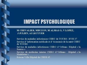 IMPACT PSYCHOLOGIQUE M CHEVALIER MBUZON M ALMAS G
