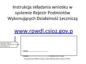Instrukcja skadania wniosku w systemie Rejestr Podmiotw Wykonujcych
